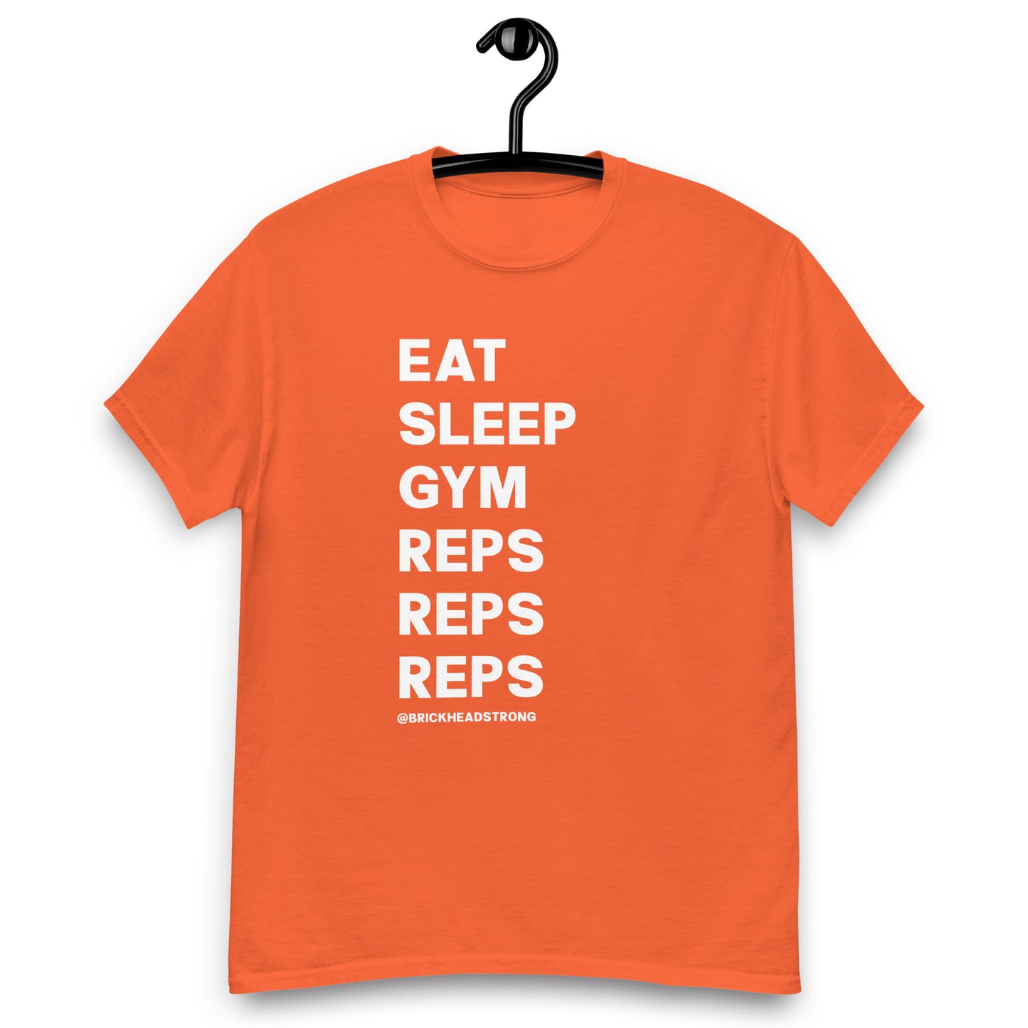 "Eat, Sleep, Gym, Reps, Reps, Reps" Brick Headstrong T-Shirt