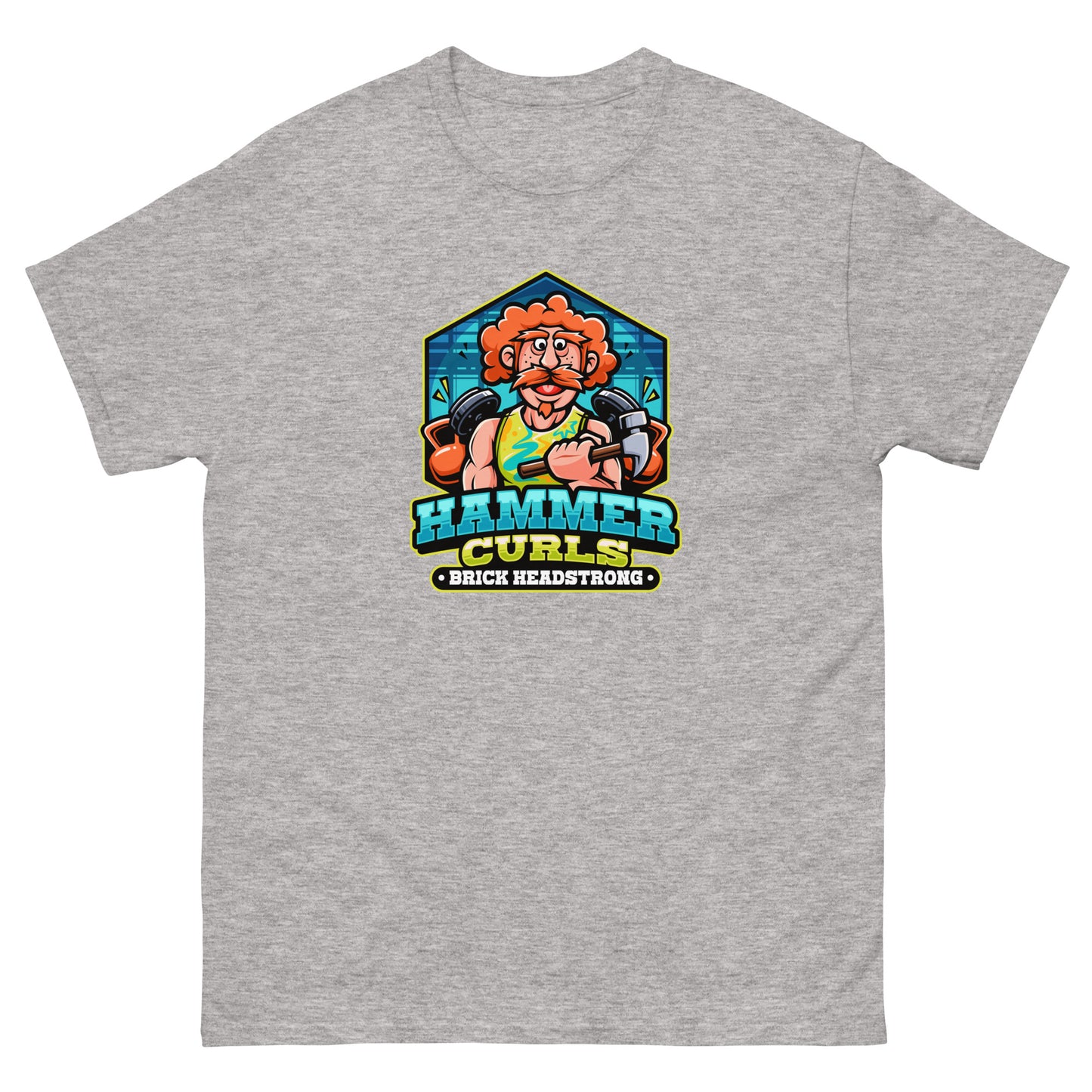 "Hammer Curls" by Brick Headstrong Official T-Shirt